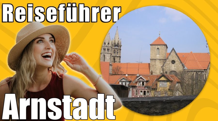 Arnstadt | Travel Tipps | Reiseführer Deutsch